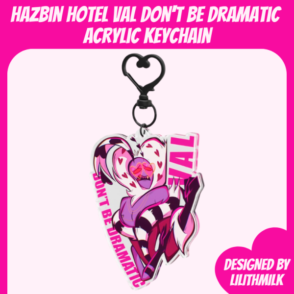 Hazbin Hotel Valentino Don't Be Dramatic Acrylic Keychain