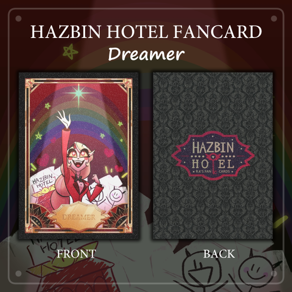Hazbin Hotel Fancard - Dreamer
