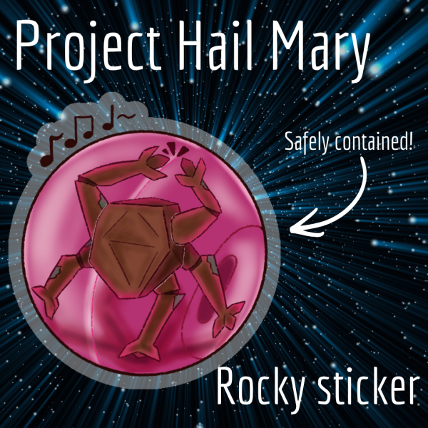 Sticker - Rocky in a hamster ball || Project Hail Mary
