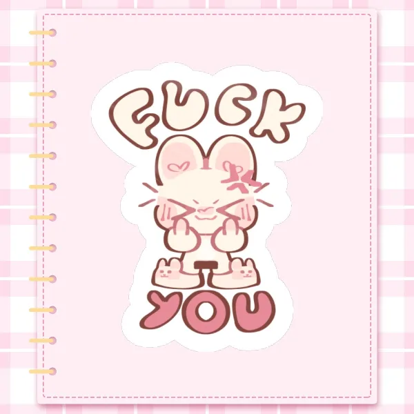 Fuck You! Cute bunny Die Cut Stickers