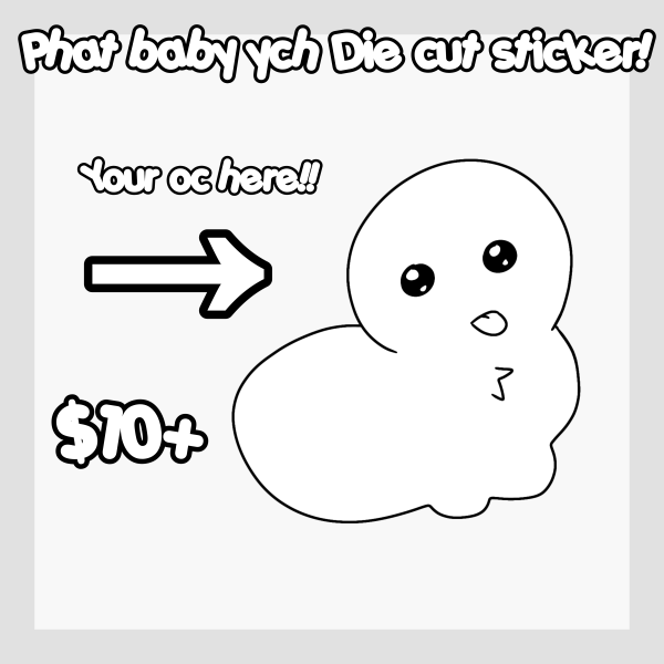 Phat baby sticker YCH
