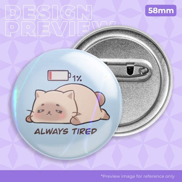 Tired cat Round Badge (Button Pin)