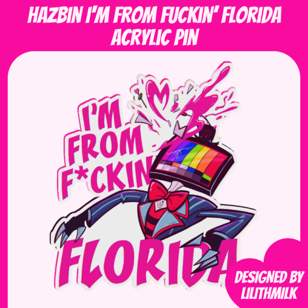 Hazbin Hotel Vox Valentino From Florida Acrylic Pin