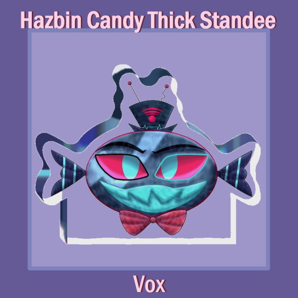 Candy Vox Thick Standee