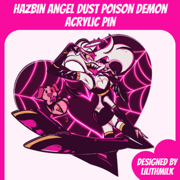 Hazbin Hotel Angel Dust Poison Demon Acrylic Pin