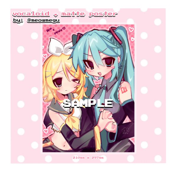 ♡ Hatsune Miku & Rin Kagamine - MATTE POSTER - by: meowmegu ♡