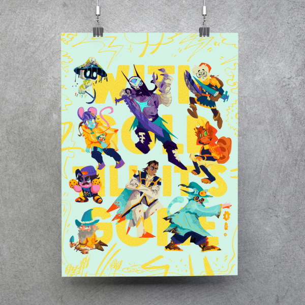 Gold Kingdom Poster - With Gold Till It's Gone
