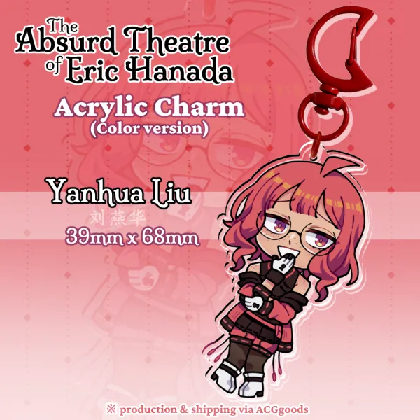 Yanhua Liu Keychain Charm (Color ver.) 【The Absurd Theatre of Eric Hanada】