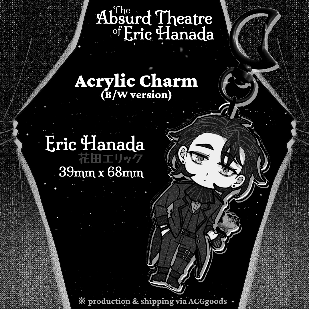 【Limited Birthday Discount】 Eric Hanada Keychain Charm (BW ver.) 【The Absurd Theatre of Eric Hanada】