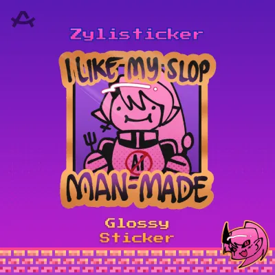 "I Like My Slop MAN-MADE" Sticker