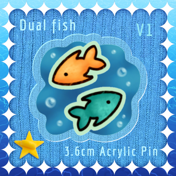 Dual Fish Acrylic Pin - V1