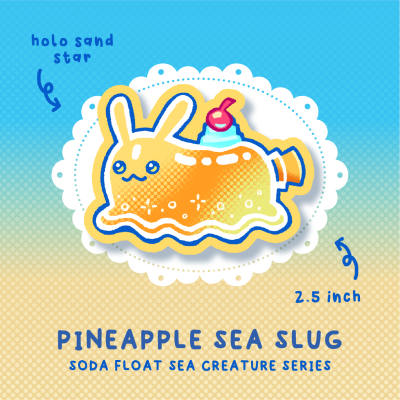 Pineapple Sea Slug Sticker ★ Soda Float Sea Creatures