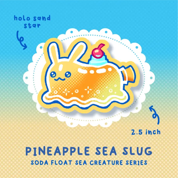 Pineapple Sea Slug Sticker ★ Soda Float Sea Creatures