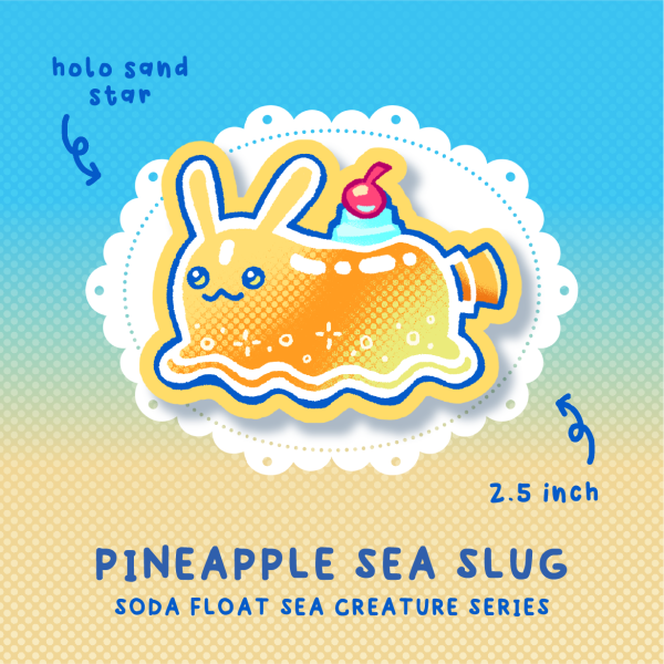 Pineapple Sea Slug Sticker ★ Soda Float Sea Creatures