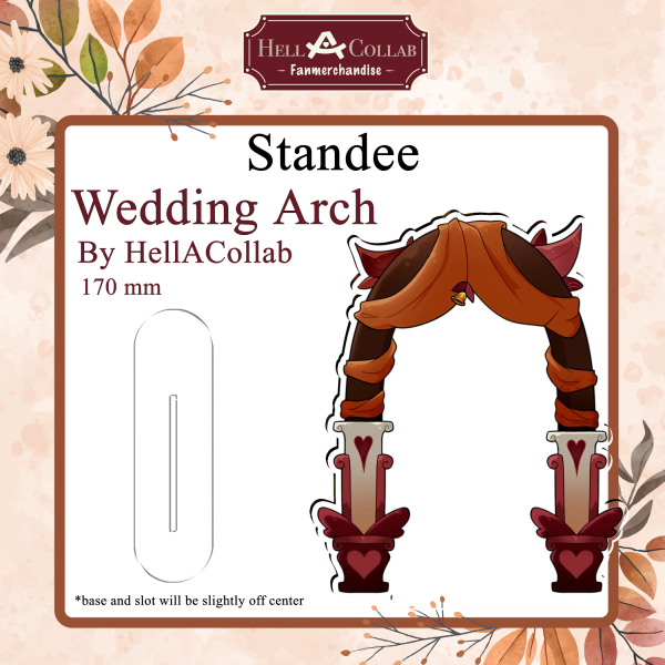 Wedding Arch Hell-A-Collab | STANDEE