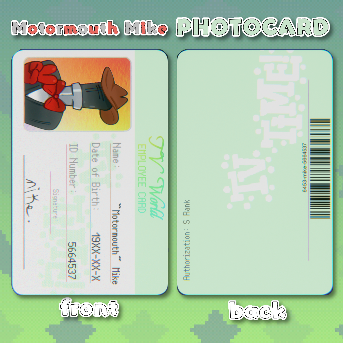 "Motormouth Mike" (Deltarune) Holographic ID Card