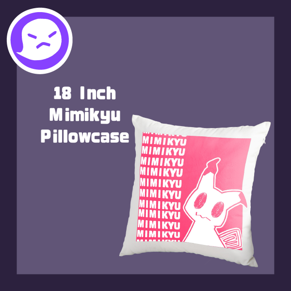 Mimikyu Pillowcase