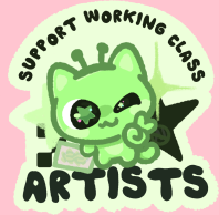 Support Working Class Artists Sticker