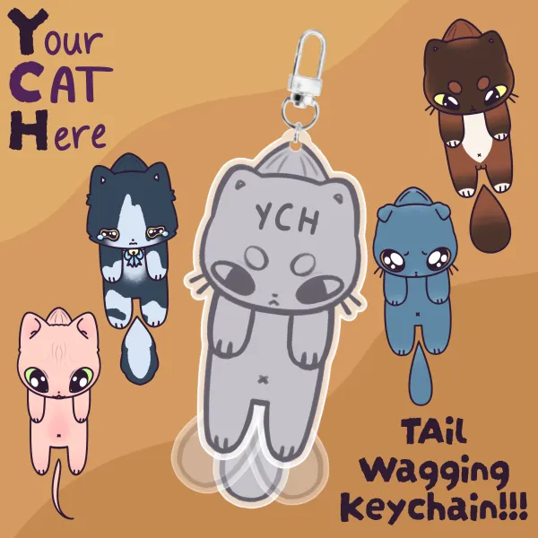 Your Cat here/YCH Cat tail wagging keychain!!!