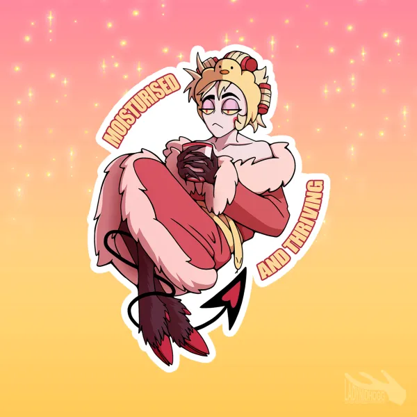 Moisturised and Thriving || Die Cut Sticker