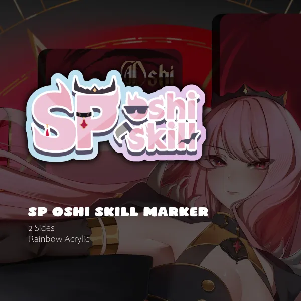 SP Oshi Skill : Mori Calliope